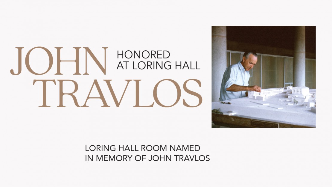 John Travlos Honored with Room in Loring Hall